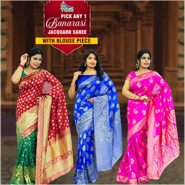Pick Any 1 Banarasi Jacquard Saree with Blouse Piece (BJS-1)